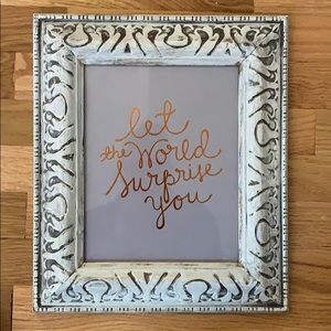 “Let the world surprise you”  - 14”x12” wall art